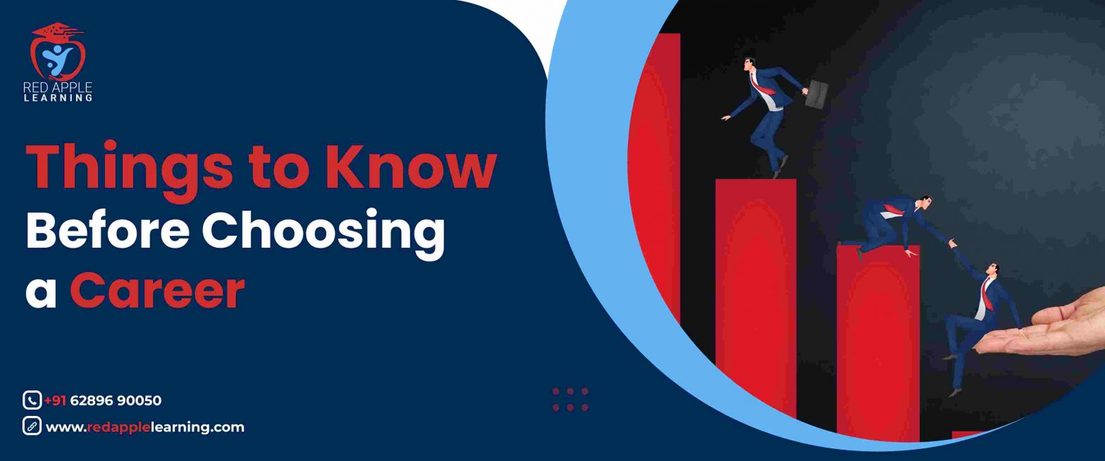 Things to Know Before Choosing a Career