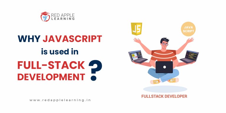 Why JavaScript is Used in Full-Stack Development